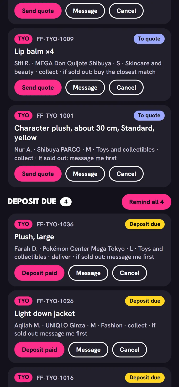 Orders: the ones to quote, deposits due, one button to send every quote